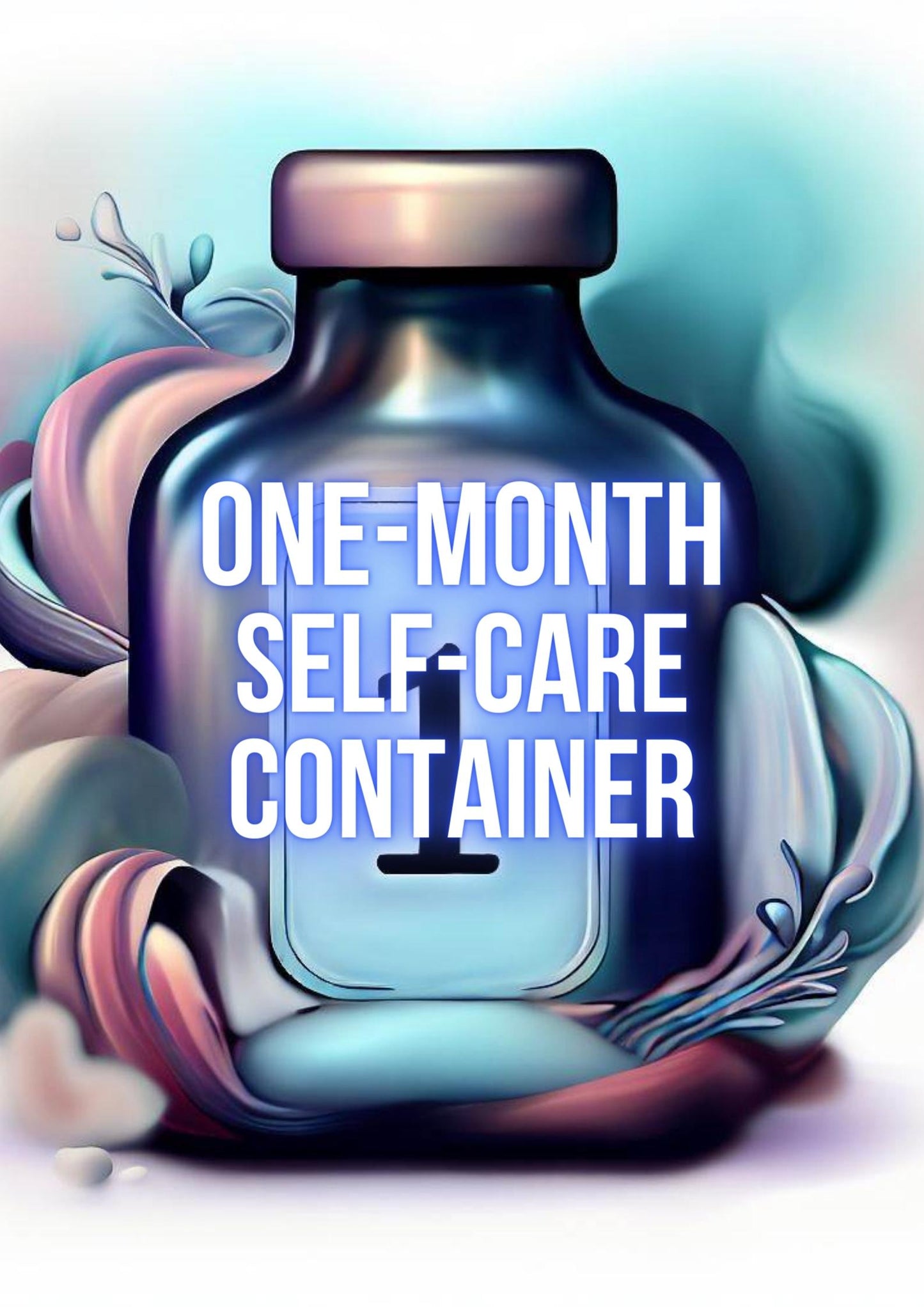 Self-Care Monthly Container