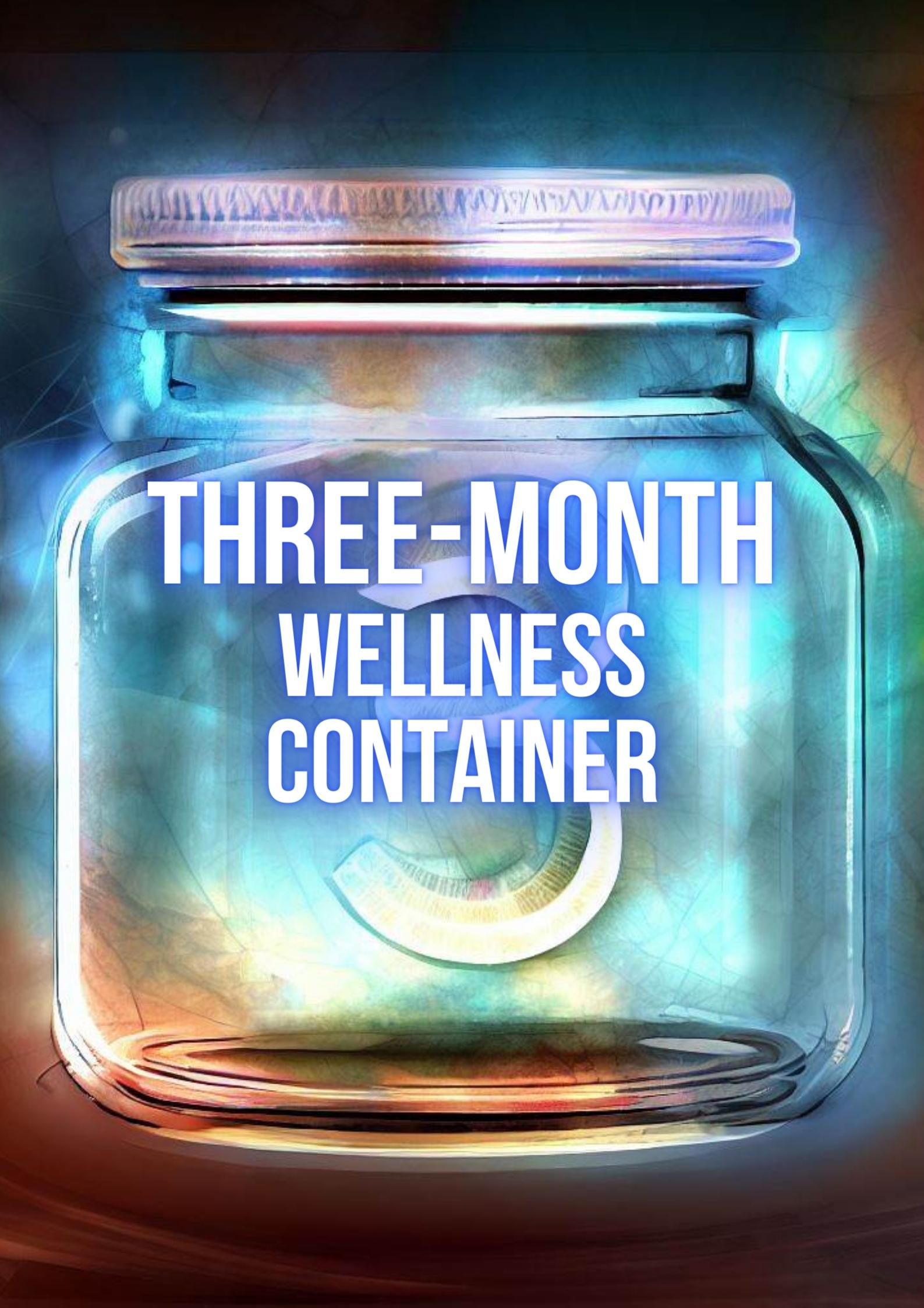 Three-Month Wellness Container